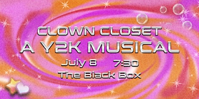 Imagem principal do evento Nellie & Elise's Clown Closet: A Y2K Musical