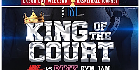 KING OF THE COURT : LABOR DAY WEEKEND MOVES primary image