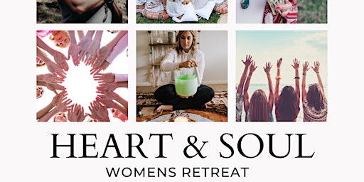 Primaire afbeelding van Heart and Soul Womens Retreat