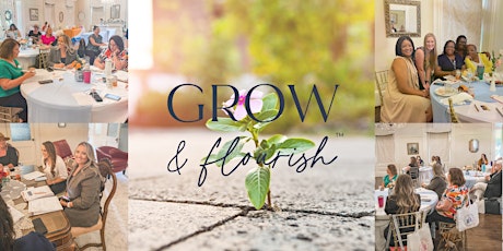 GROW & Flourish Workshop