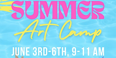 Primaire afbeelding van JUNE Summer Art Camp (Dothan)