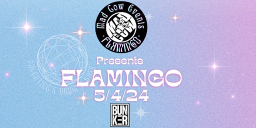 Hauptbild für Mad Cow Events: Flamingo 2024