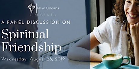 YCP New Orleans Panel Discussion: Spiritual Friendship primary image