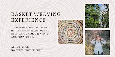 Immagine principale di Basket weaving in nature - learn the coil 'blanket stitch' 