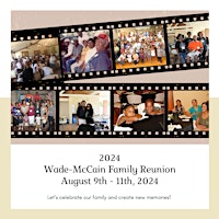 Imagem principal do evento Wade-McCain         Family Reunion