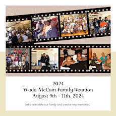 Wade-McCain		 Family Reunion