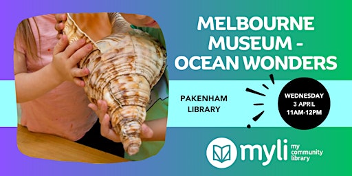 Primaire afbeelding van Ocean Wonders with Melbourne Museum @ Pakenham Library