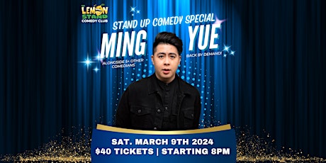 Ming Yue | Saturday, March 9th @ The Lemon Stand Comedy Club primary image