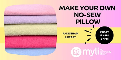 Primaire afbeelding van Make Your Own No-Sew Pillow @ Pakenham Library