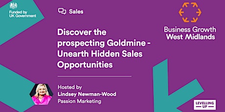 Unearth Hidden Sales Opportunities:  A Guide to Prospecting Goldmines