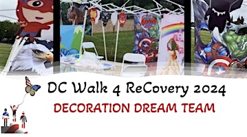 Primaire afbeelding van Call For Volunteers,  DC Walk 4 ReCovery's Decoration Dream  Team