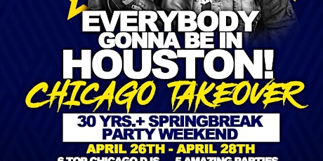 CRAIG ELLIOTT EVERYBODY GONNA BE IN HOUSTON!!  CHICAGO WEEKEND TAKEOVER