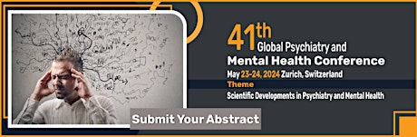 41th Global Psychiatry and Mental Health Conference