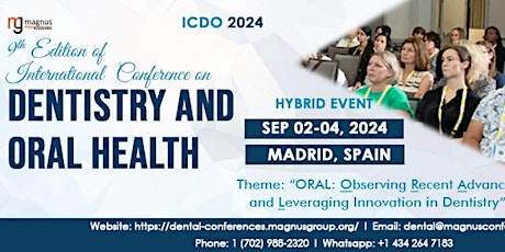 9th Edition of International Conference on Dentistry and Oral Health (ICDO