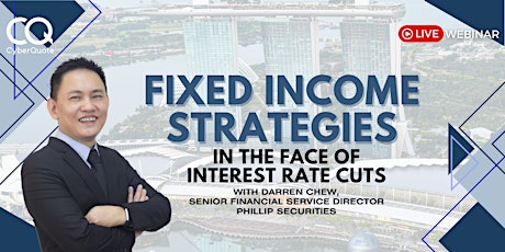 [LIVE WEBINAR] Fixed Income Strategies in the Face of Interest Rate Cuts primary image