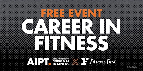 Primaire afbeelding van Join AIPT & Fitness First Chatswood for a Career in Fitness Session
