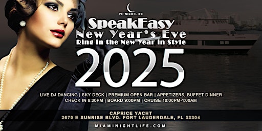 Speakeasy Fort Lauderdale New Year's Eve Party Cruise 2025 primary image