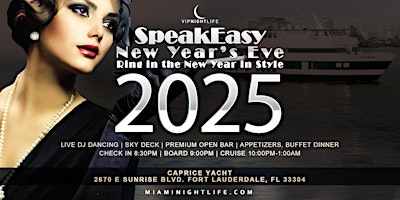 Hauptbild für Speakeasy Fort Lauderdale New Year's Eve Party Cruise 2025