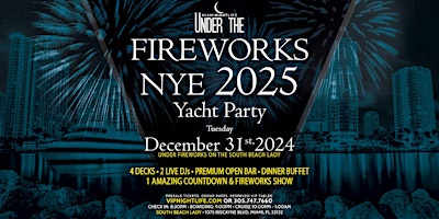 Hauptbild für Miami Under the Fireworks Yacht Party New Year's Eve 2025