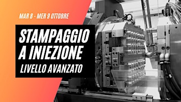 Imagem principal de CORSO AVANZATO DI STAMPAGGIO A INIEZIONE