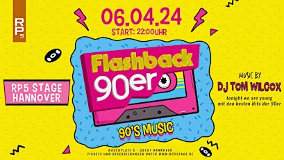 FLASHBACK 90er mit DJ Tom Wilcox