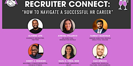 Recruiter Connect Panel+ Happy Hour: "How to Navigate a Successful HR Career." primary image