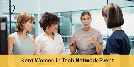 Kent Women in Tech Network Meeting at Discovery Park