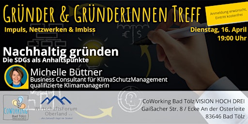 Hauptbild für Gründerinnen & GründerTreff: Nachhaltig gründen. Die SDGs als Anhaltspunkte