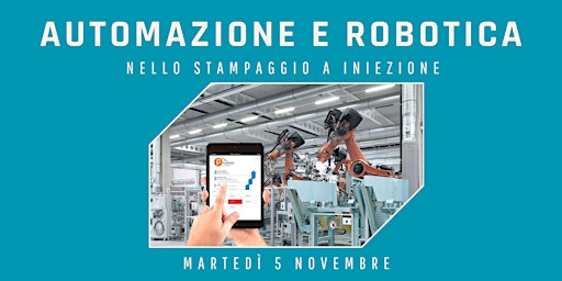 Hauptbild für AUTOMAZIONE E ROBOTICA NELLO STAMPAGGIO A INIEZIONE