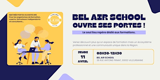 Primaire afbeelding van Bel Air School : Matinée Portes Ouvertes #2