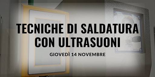 Immagine principale di TECNICHE DI SALDATURA CON ULTRASUONI 