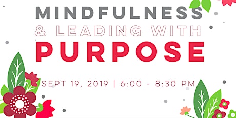 Mindfulness and Leading with Purpose  primary image