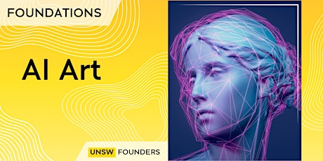 Foundations: AI art workshop
