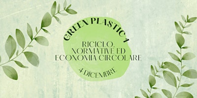GREEN PLASTIC 1 - RICICLO, NORMATIVE ED ECONOMIA CIRCOLARE  primärbild