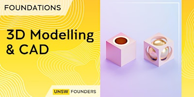 Hauptbild für Foundations: 3D modelling & CAD workshop