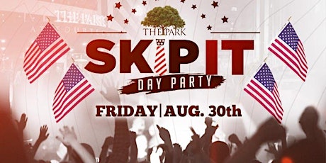 Skip It Day Party at The Park August 30th! - TALKOFDC