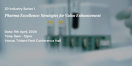 Pharma Excellence: Strategies for Value Enhancement