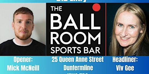 Imagem principal do evento Friday Night Comedy Dunfermline April edition with Viv Gee and Mick McNeill