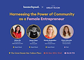 Imagem principal do evento Harnessing the Power of Community as a Female Entrepreneur
