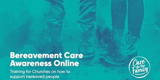 Bereavement Care Awareness Online – 22 June 2024 primary image