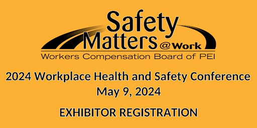 Imagem principal do evento 2024 Workplace Health and Safety Conference - Exhibitor Registration