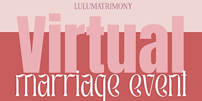 Virtual Muslim Marriage Event Ages 25-35 primary image