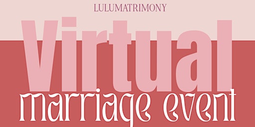 Image principale de Virtual Muslim Marriage Event Ages 25-35