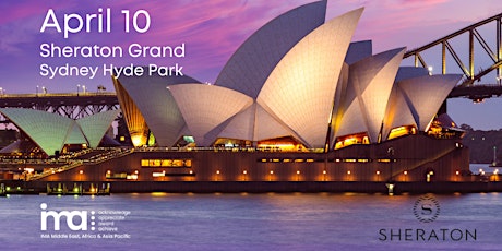 IMA MEAPAC First Summit in  Sydney | 10 April 2024