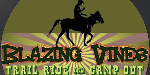 Blazing Vines Trail Ride and Campout  primärbild