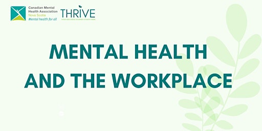 Hauptbild für Mental Health and the Workplace