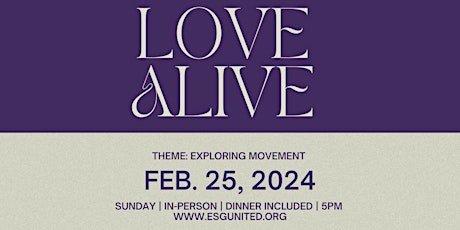 Love aLIVE: Feb 25, Love in Movement primary image