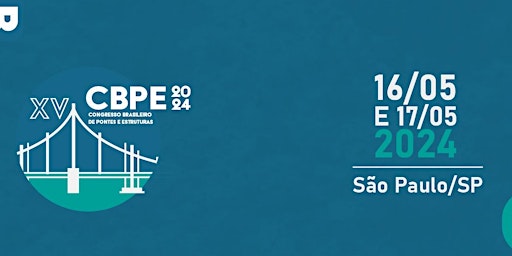 Imagem principal do evento XV Congresso Brasileiro de Pontes e Estruturas 2024