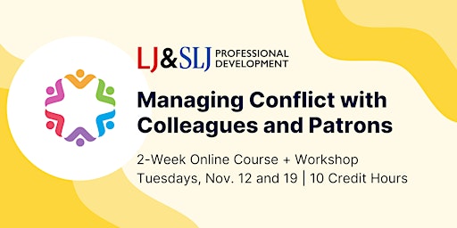 Image principale de Managing Conflict with Colleagues and Patrons