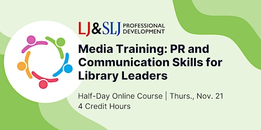 Hauptbild für Media Training: PR and Communication Skills for Library Leaders